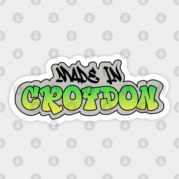 Made in Croydon I Garffiti I Neon Colors I Green Sticker by EverYouNique